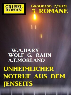 cover image of Unheimlicher Notruf aus dem Jenseits